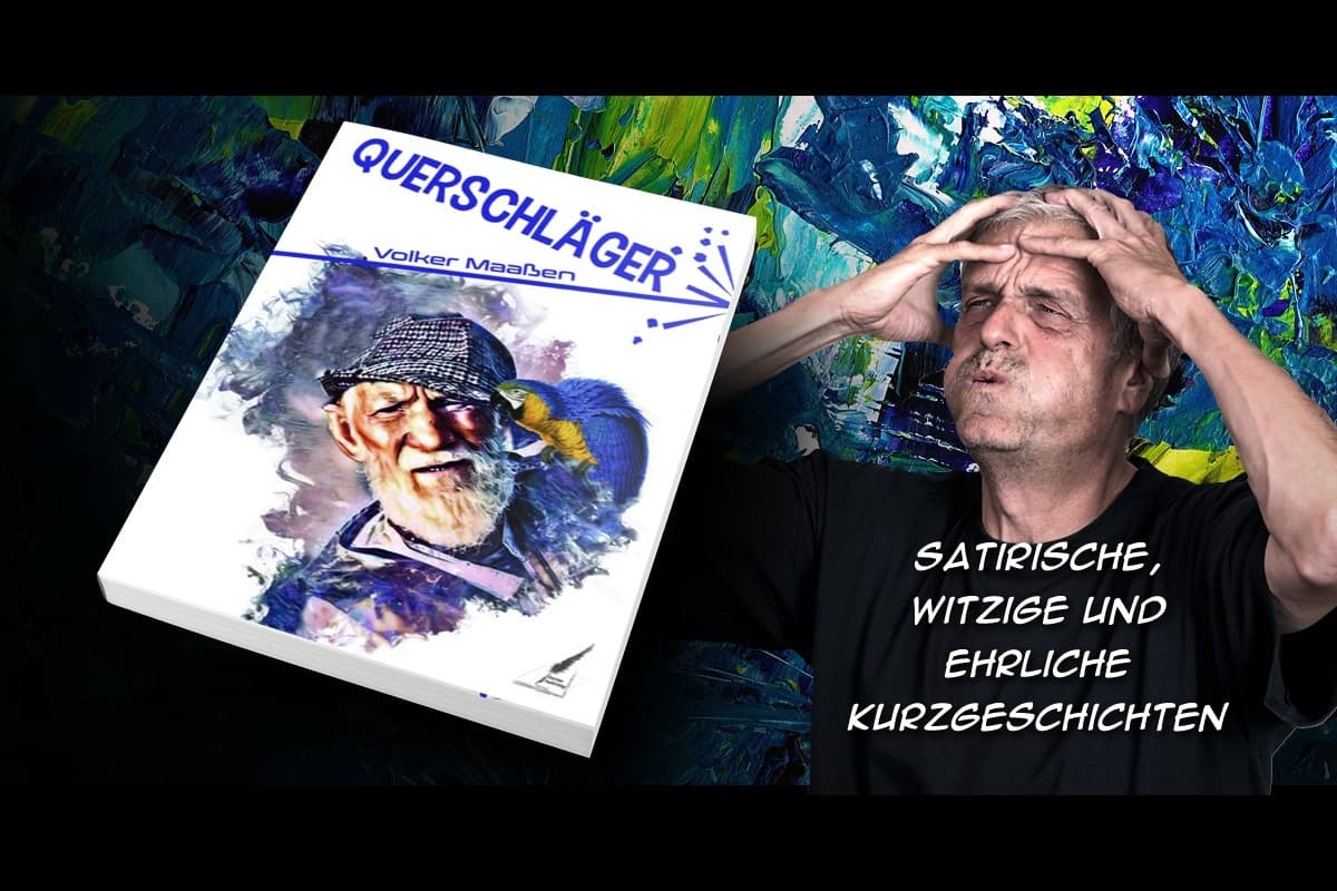Querschläger - satirische, witzige und ehrliche Kurzgeschichten