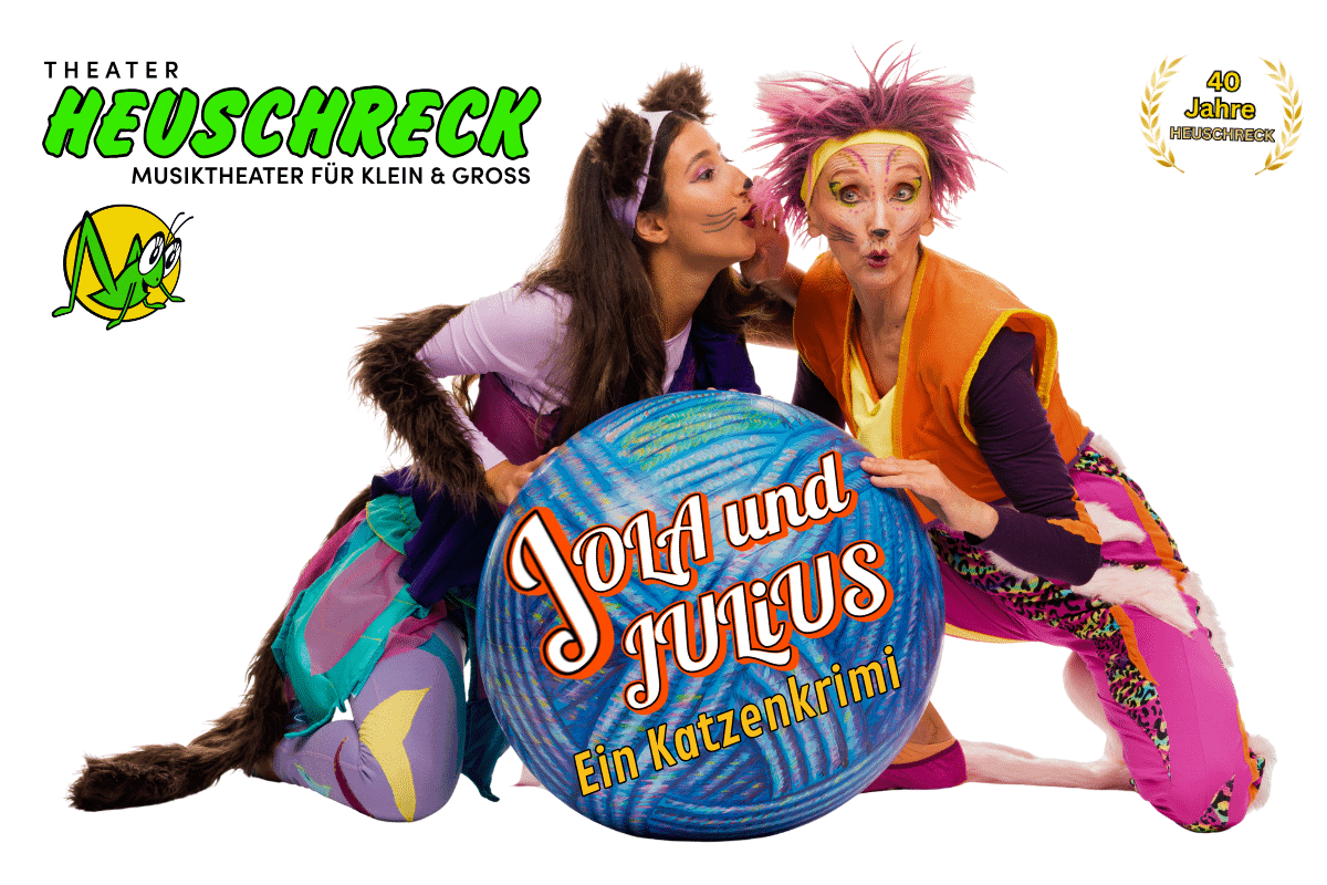 Theater HEUSCHRECK: 40-jähriges Jubiläum + Neuproduktion!