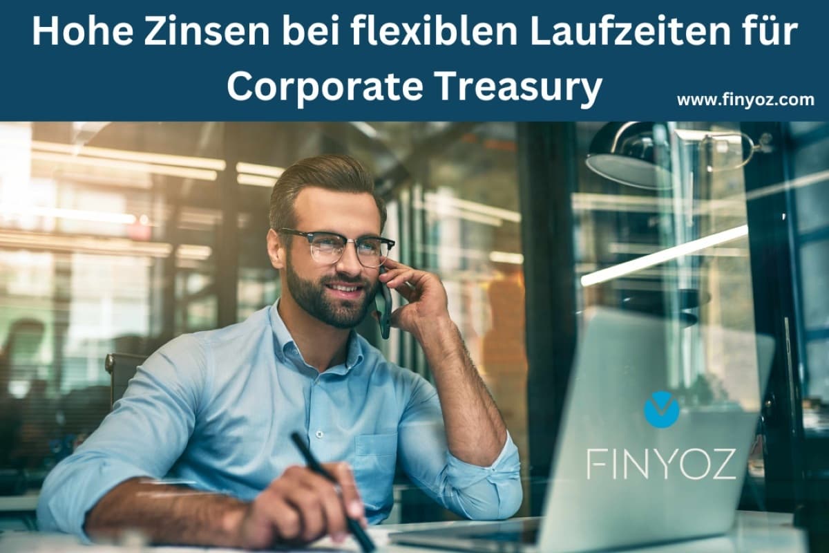 Investitionen und Rendite für Corporate Treasury Management
