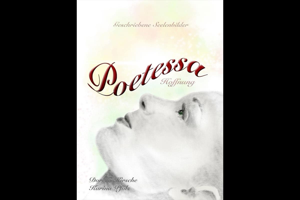 Poetessa – Hoffnung: Ein Kunstwerk der Gefühle